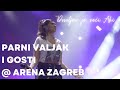 Parni valjak ft. Nina Badrić - Vrijeme ljubavi (Live at Arena - Dovoljno je reći...Aki)
