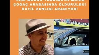 Kocaelide Dehşet Lise Müdür Yardımcısı Mahir Çoğaç Arabasında Öldürüldü