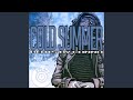 Cold Summer (Instrumental)