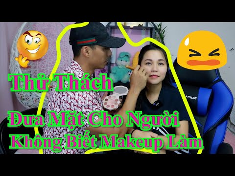 Hảo Trang Điểm Cho Bắp II Thử Thách Đưa Mặt Cho Người Không Biết Trang Điểm Làm Cho Mình