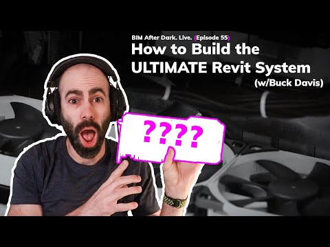 What Makes the ULTIMATE Revit Computer System?