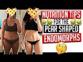Nutrition Tips for the Pear-Shaped Endomorph │ Gauge Girl Training
