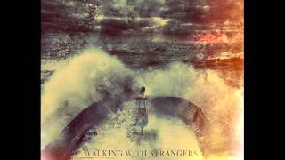 Watch Walking With Strangers Feed video