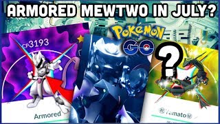 ARMORED MEWTWO IN JULY FOR POKEMON GO? | SHINY RAYQUAZA MISSING AGAIN