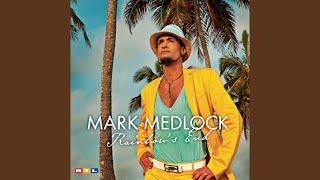 Watch Mark Medlock Stay With You video