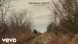 Watch Thomas Rhett That Old Truck video