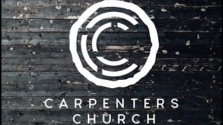 Carpenter's Church Christmas Eve Service - December 24, 2020