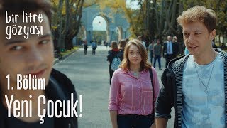 Yeni Çocuk - Bir Litre Gözyaşı 1. Bölüm