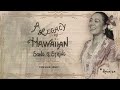 Raiatea Helm - A Legacy of Hawaiian Song & String, Volume One