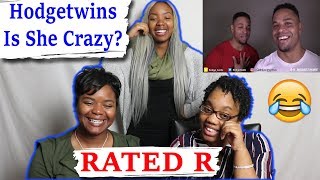 ?RATED R? Hodgetwins - Is She Crazy? Reaction | Aunt, BB, and TeaCup