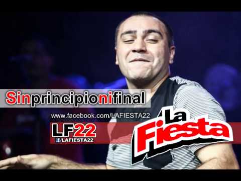 La Fiesta - Sin principio ni final (Lo nuevo 2013)