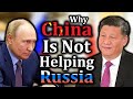 Why China Isn't Helping Russia: A Tale of Sovereignty, Geopolitical Jockeying, and Money