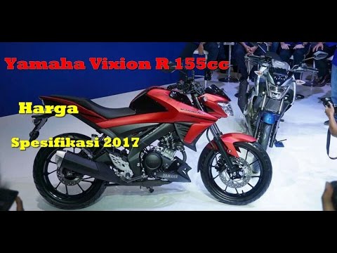 VIDEO : yamaha vixion r 155 cc harga dan spesifikasi akhir - satu lagisatu lagimotorsport bermesin 155 cc yang dirilissatu lagisatu lagimotorsport bermesin 155 cc yang dirilisyamaha. apabila sebelumnya merilis new r 15, sekarang giliran “ ...