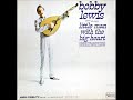 Bobby Lewis "Why Me"