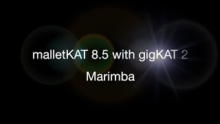 malletKAT 8.5 with gigKAT 2 Sounds - Marimba