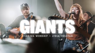 Giants - Stirring Worship, Lydia Volstad