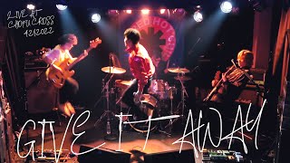 Red Hot Chili Peppers Give It Away Band Cover Live At Chofu Cross In Tokyo