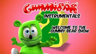 Gummibär Instrumentals 2 - Welcome To The Gummy Bear Show