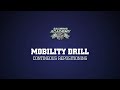 Mobility drill - contineous repositioning