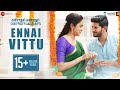 Ennai Vittu – Kannum Kannum Kollaiyadithaal | Dulquer S, Ritu V | Ranjith, Vignesh S, Masala Coffee