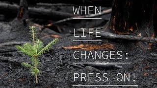 01/01/2022 | LIVE | “When Life Changes: Press On!”