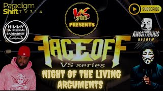The Face-Off Himmy Vs Anon
