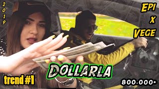 VEGE x EPİ - Dollarla (Diss)