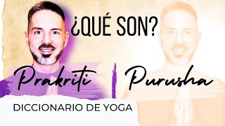 Prakriti Y Purusha Explicados En 5 Minutos