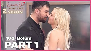Kısmetse Olur Aşkın Gücü 2. Sezon 100. Bölüm Full Part - 1
