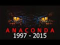 Anaconda of Evolution 1997 - 2015