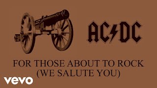 Ac/Dc - For Those About To Rock (We Salute You) (Audio)