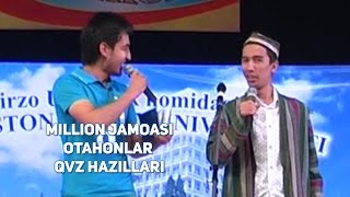 Million Jamoasi - Otahonlar (Qvz Hazillari)