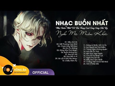 Nghe Mà Muốn Khóc 2020 - Nhạc Trẻ Hay Nhất | Nhạc Buồn Nhất Và Tâm Trạng Cuối Cùng Cũng Chia Tay