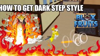 How To Get Dark Step Fighting Style In Blox Fruit | Roblox Blox Fruit