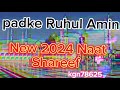 New nat padke Ruhul Amin #new #nat #islamic #islamicstatus #islamicvideo #naturelovers