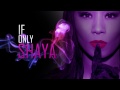 Shaya - If Only