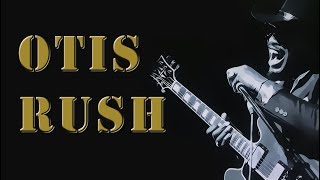 Otis Rush Otis Rush