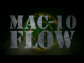 MAC-10 FLOW | Sway ft KSI