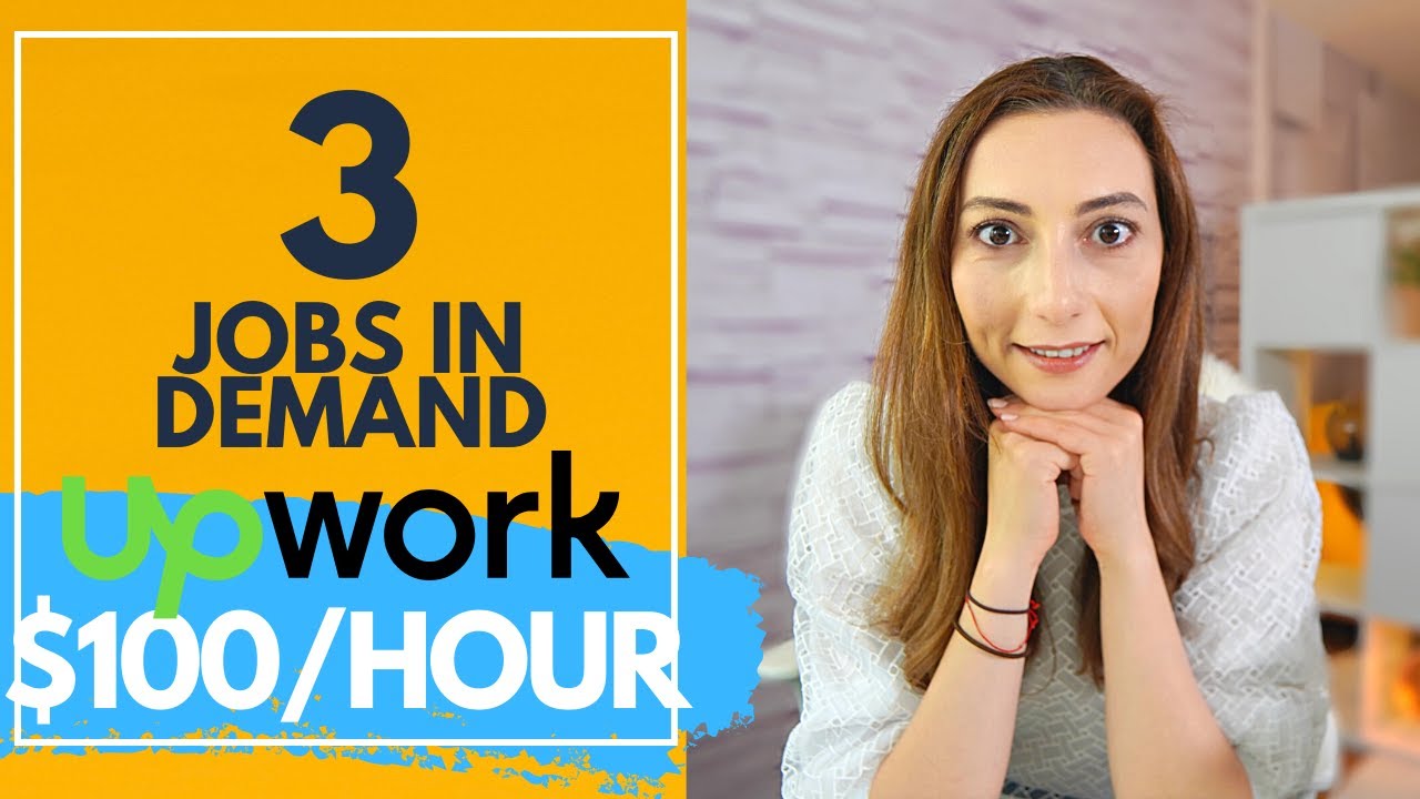 3 Most in demand jobs in 2021 – Easy online jobs on Upwork for freelancers