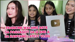 Francine Diaz Walang Arte Sa Pagsagot Sa Kanyang Latest Vlog Congratulations Chin.