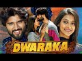 Dwaraka (द्वारका) - Telugu Hindi Dubbed Full Movie | Vijay Deverakonda, Pooja Jhaveri