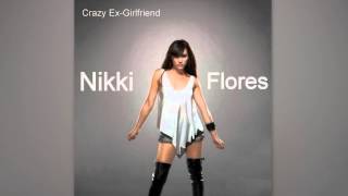 Watch Nikki Flores Crazy Exgirlfriend video