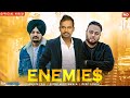Enemies (Full Song) Angrej Ali | Sidhu Moose Wala | Deep Jandu | Punjabi Songs 2018 |Geet MP3