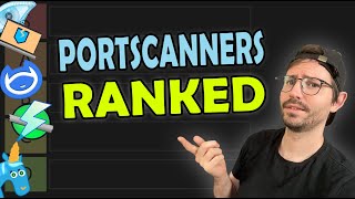 Ranking Port Scanners - Tier List