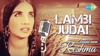 Watch Reshma Lambi Judai video