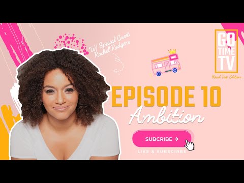 Ambition with No Limit feat. Rachel Rodgers and Susan Hyatt | Go ...