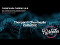 Thenpandi Cheemayile - Karaoke