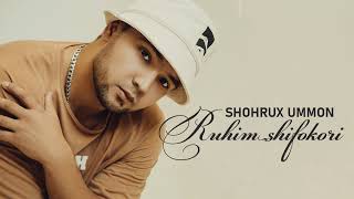 Shohrux (Ummon) - Ruhim Shifokori (Official Music)