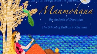 Manmohana - Devaniya | Students of Devaniya | School of Kathak | Live Streaming
