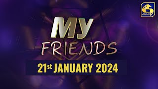 MY FRIENDS || 2024.01.21